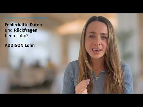 Keine fehlenden Daten mehr - dank Validierung und einfacher Lohnvorerfassung | ADDISON Lohn Online - video from ADDISON