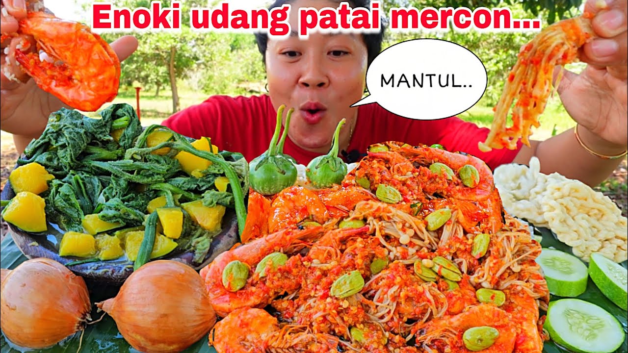 MANU INI WAJIB NAMBAH NASI ,ENOKI UDANG PETAI MERCON ‼️🤤🤤