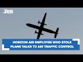 Extended audio: Horizon employee talks with air traffic control in cockpit