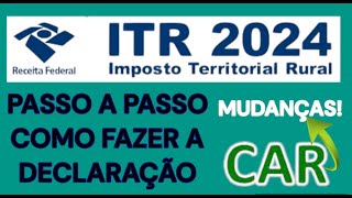 Como Fazer A Declaração De Itr 2024 Sanando As Dúvidas Ada, Car