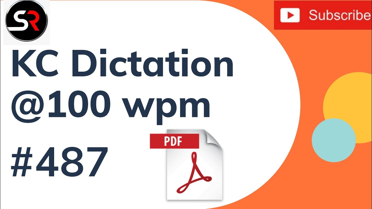 Transcription No. 487 | Kailash Chandra Shorthand Dictation | Shorthand Rangers