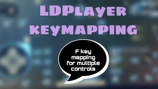 Pubg mobile using LDPlayer | F Keymapping for Multiples Control and Sensitivity Setting