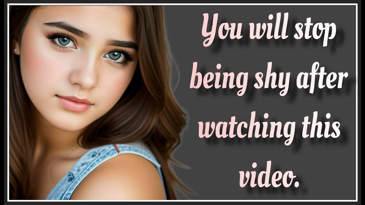 How To Stop Being Shy And Quiet - 18 Tips To Overcome Shyness - YouTube