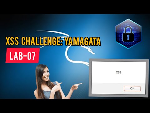 XSS Challenges Stage -07 | Yamagata21 | Kali Linux