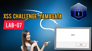 XSS Challenges Stage -07 | Yamagata21 | Kali Linux screenshot 4