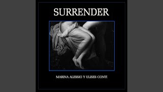 Surrender, Pt. 3