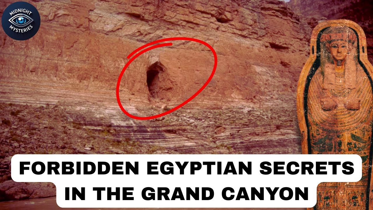 Hidden Egyptian Treasures in the Grand Canyon: Explorers vs. Government Secrets [2025]