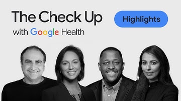 Highlights from The Check Up ‘24 | Google for Health