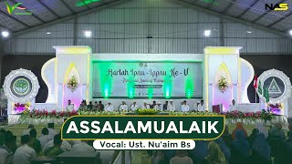 Download Lagu Ust. Nu'aim Basyaiban - Assalamualaika - Harlah IPNU IPPNU Ke 5 PR Manyarejo MP3