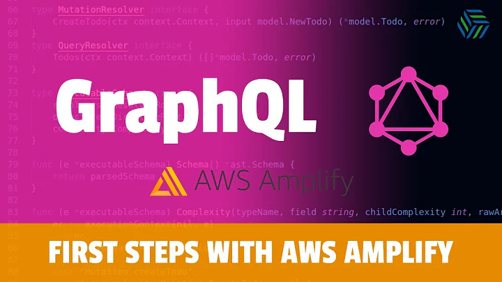 Getting started with AWS Amplify and GraphQL