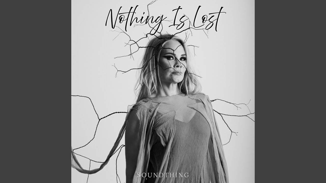 Watch Nothing Is Lost on YouTube Watch Nothing Is Lost on YouTube
