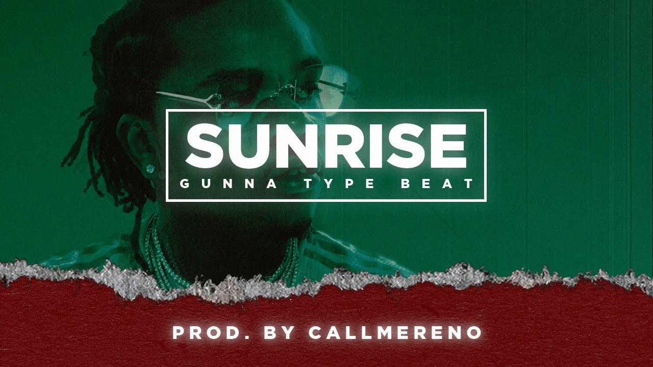 [FREE] Gunna Type Beat Instrumental 2019 - "Sunset" (Prod. by callmereno)