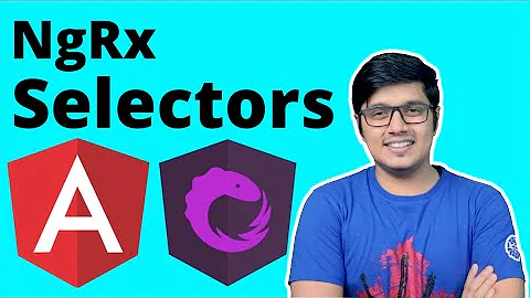 Selectors in NgRx | Use of NgRx Selectors in Angular
