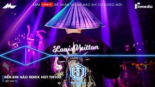ĐẾN KHI NÀO REMIX (BẢN HOT TIKTOK) ♫ ĐẾN KHI NÀO MẶT TRỜI NGỪNG CHIẾU REMIX HOT TIKTOK