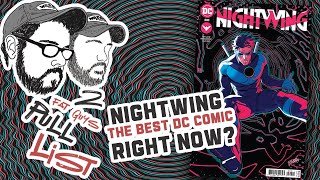 Nightwing: the Best DC Comic Right Now?