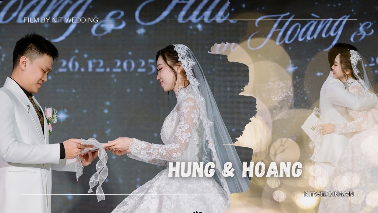 【NiT】HƯNG & HOÀNG | Wedding Film by  @NiTWedding