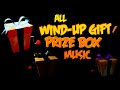 All Wind-Up Gift / Prize Box Music | Five Nights at Freddy&#39;s: Security Breach