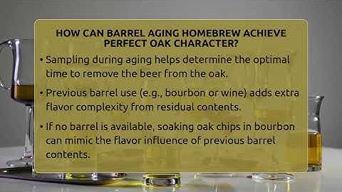 How Can Barrel Aging Homebrew Achieve Perfect Oak Character? - The Pint Guy