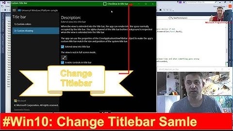 How to Change Titlebar StatusBar of an App #Sample Win10