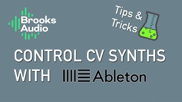 Using Ableton to control modular synths with Control Voltage (CV)