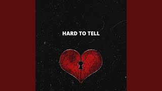 Hard to Tell (feat. Devaroux)