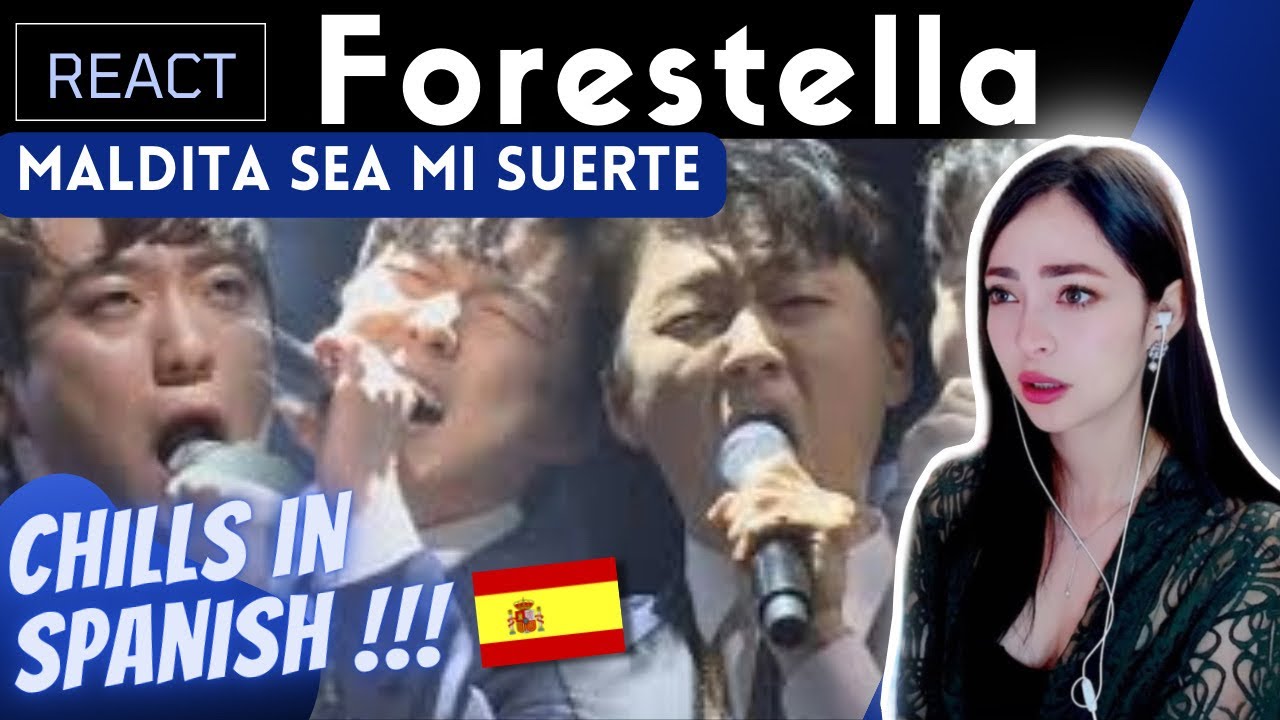 РЕАКЦИЯ на FORESTELLA (포레스트라) Maldita Sea Mi Suerte