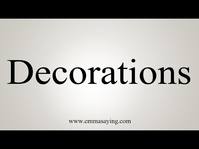 How To Say Decorations - YouTube