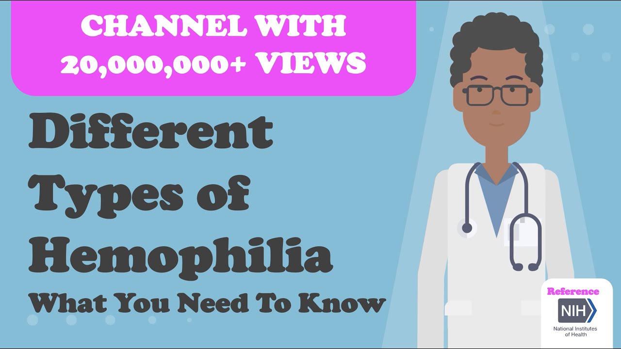 Different Types of Hemophilia What You Need To Know Now YouTube