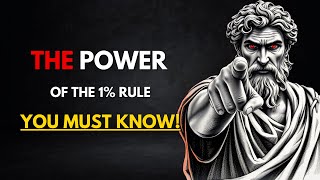 Applying the 1% Rule - A Simple Way to Effectively Improve Yourself Every Dayl Stoicsm
