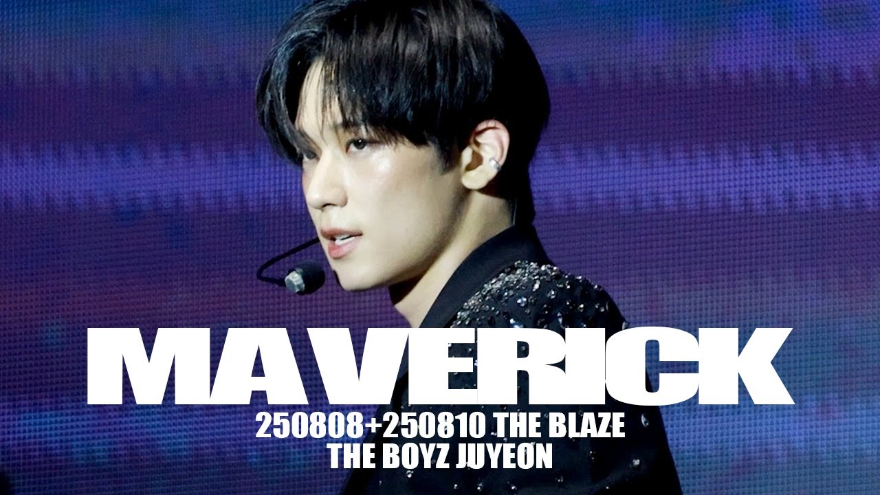 250808+250810 THE BLAZE 더보이즈 주연 MAVERICK 직캠