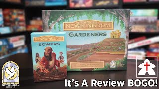 Review: New Kingdom Gardeners & New Kingdom Sowers