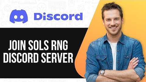 How To Join Sols Rng Discord Server | Step-by-Step Guide |