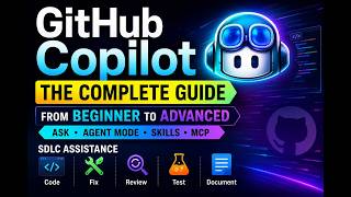 GitHub Copilot: The Complete Guide | AI-Powered Coding & SDLC Workflow Automation 🚀