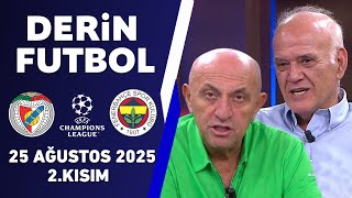 Download Lagu Derin Futbol 25 Ağustos 2025 2.Kısım MP3 Download Lagu Derin Futbol 25 Ağustos 2025 2.Kısım MP3