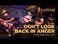 Dont look back in anger  nut aum pank new oasis cover live  lainam