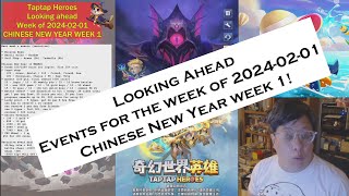 Taptap Heroes - Looking Ahead, Events for the Week of 2024-02-01 (CNY WEEK 1!)