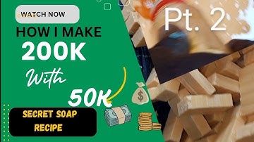 HOW I MAKE 200K WITH 50K WITH THIS SOAP RECIPE | High-Profit Medicated Soap with P.K.O in 2025. PT 2