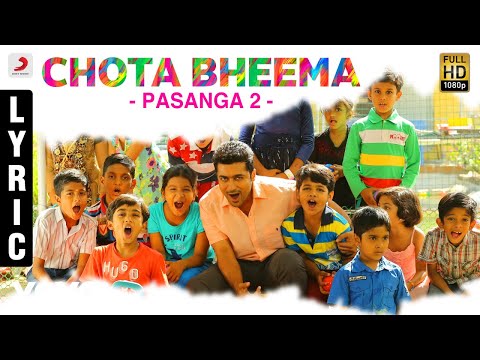 Pasanga 2 - Chota Bheema Lyric | Suriya | Arrol Corelli