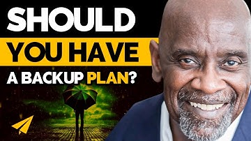 Career Advice:  Should you have a BACKUP PLAN? (Chris Gardner #AND James Altucher)