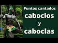 Pontos de Caboclos | Pontos de Umbanda | Los más bonitos puntos de Umbanda para caboclos y caboclas