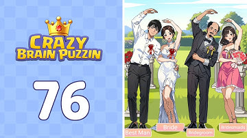 Crazy Brain Puzzle Level 76 Wedding Photos