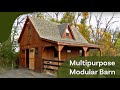 Multi Purpose Modular Barn: Part 1 - Exterior Multi Purpose Modular Barn: Part 1 - Exterior