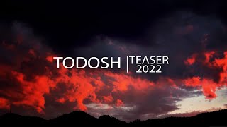 TODOSH | Teaser | 4K