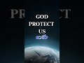 Prayer for World Protection | God Shield Us from Natural Disasters