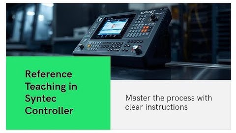 How to axis reference setting in syntec controller|syntec CNC machine|syntec controller