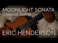 Moonlight Sonata Classical Guitar Eric Henderson