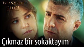 Çıkmaz Bir Sokaktayım Süreyya İstanbullu Gelin