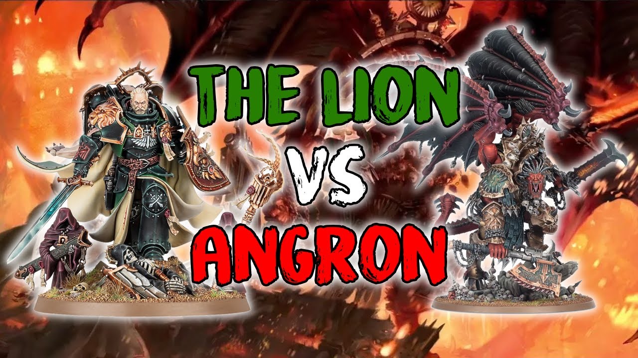 CAN THE LION BEAT ANGRON?! Warhammer 40k 9th Edition Tabletop Head To