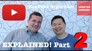 YouTube Algorithm Questions Explained by YouTube Employees (Part 2)