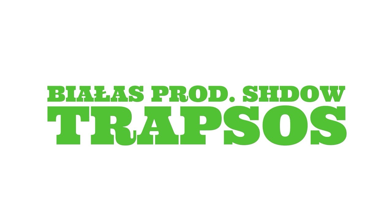 Watch Białas - Trapsos on YouTube Watch Białas - Trapsos on YouTube